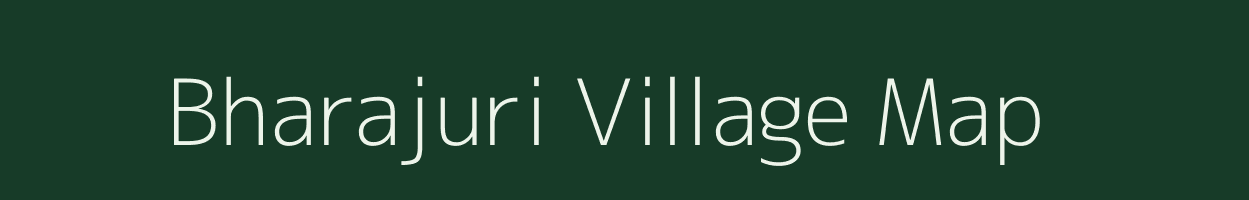 Bharajuri village map in Jharkhand