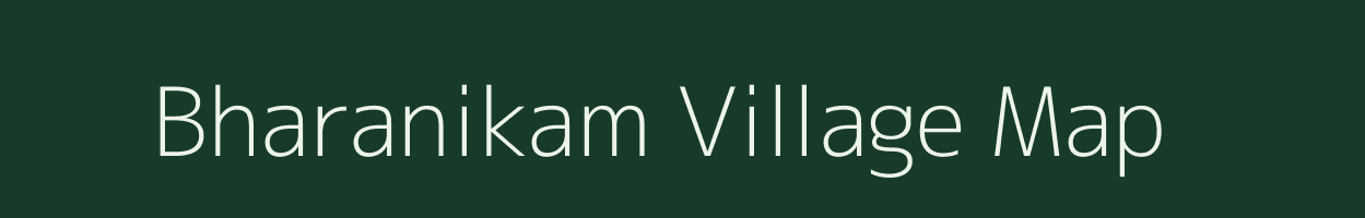 Bharanikam village map in Andhra Pradesh