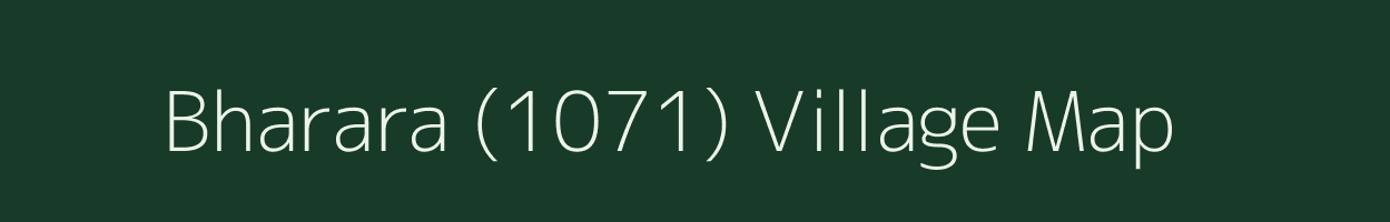 Bharara (1071) village map in Himachal Pradesh