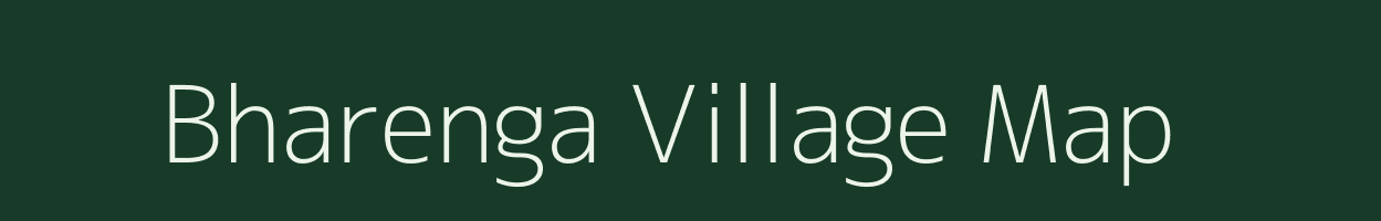 Bharenga village map in Chhattisgarh