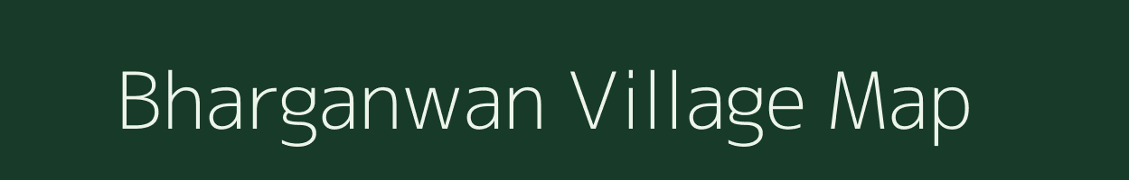 Bharganwan village map in Jharkhand