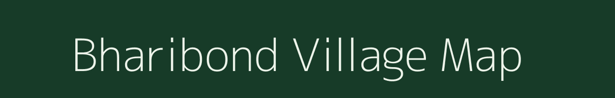 Bharibond village map in Assam