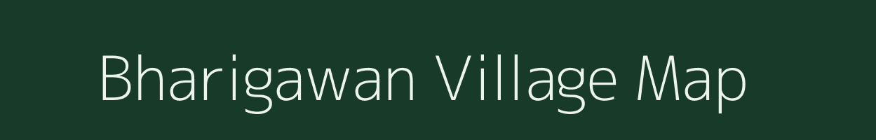 Bharigawan village map in Bihar