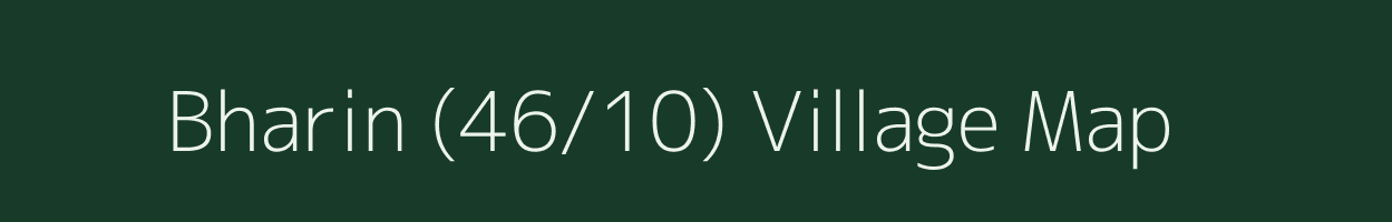 Bharin (46/10) village map in Himachal Pradesh