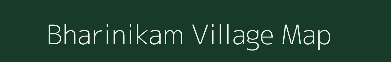 Bharinikam village map in Andhra Pradesh