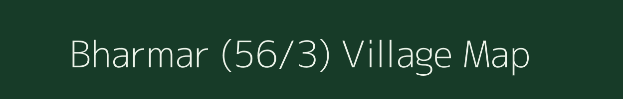 Bharmar (56/3) village map in Himachal Pradesh