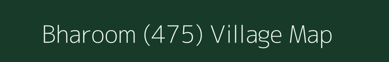 Bharoom (475) village map in Punjab