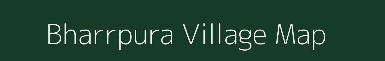 Bharrpura village map in Rajasthan