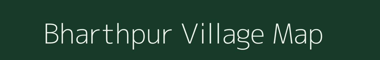 Bharthpur village map in Uttar Pradesh