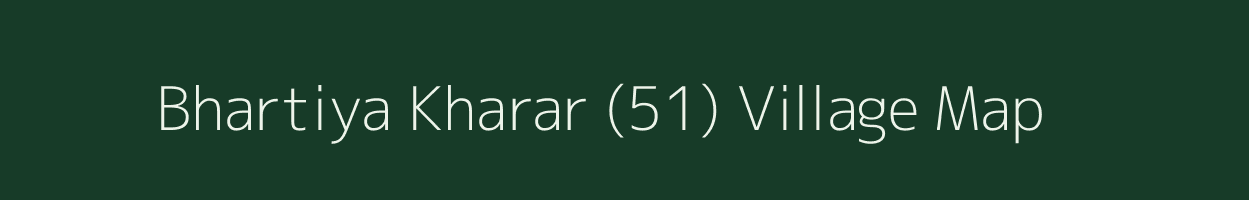 Bhartiya Kharar (51) village map in Himachal Pradesh