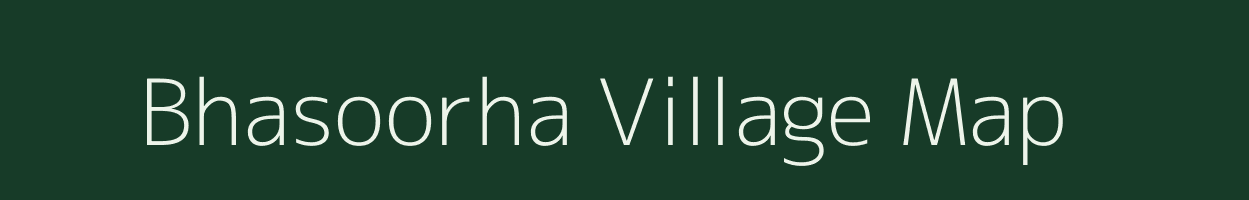 Bhasoorha village map in Uttar Pradesh