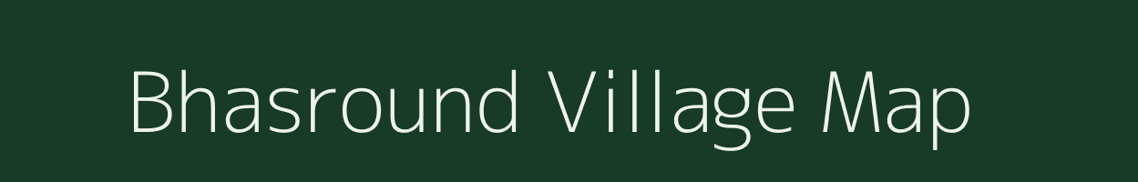 Bhasround village map in Uttar Pradesh