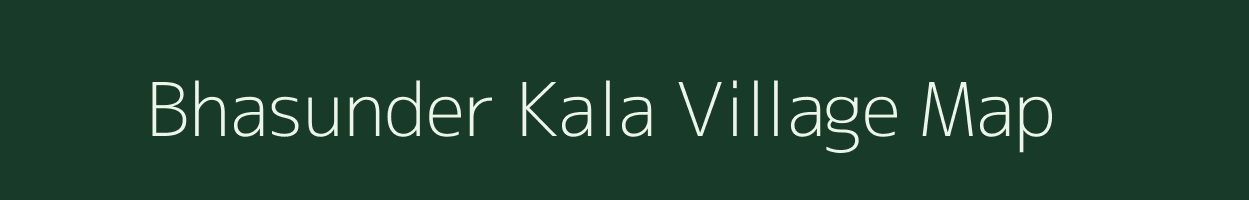 Bhasunder Kala village map in Uttar Pradesh