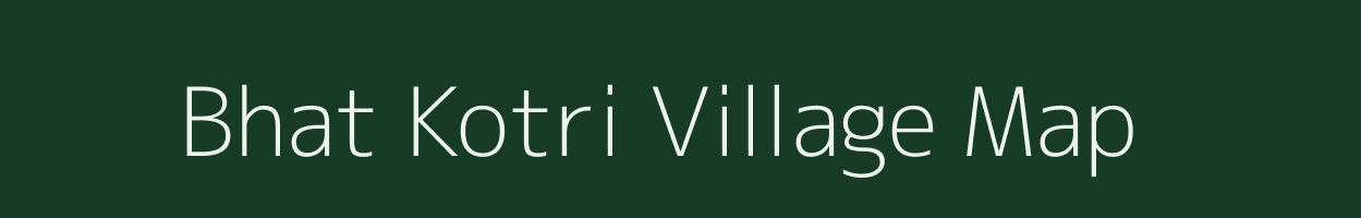 Bhat Kotri village map in Rajasthan