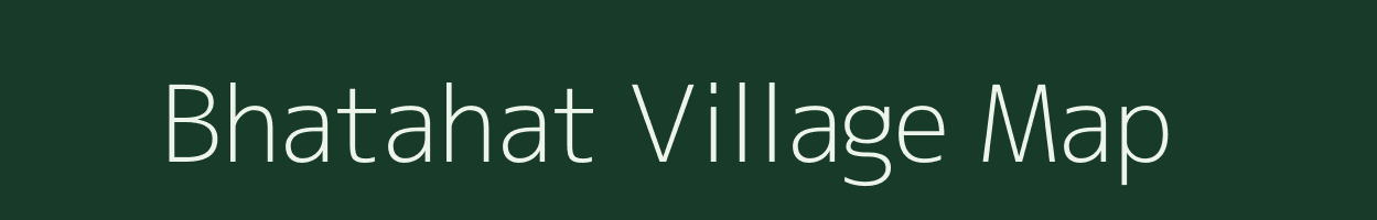 Bhatahat village map in Uttar Pradesh