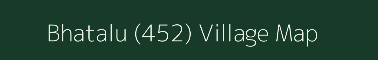 Bhatalu (452) village map in Punjab