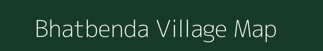 Bhatbenda village map in Chhattisgarh