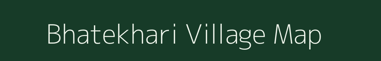 Bhatekhari village map in Madhya Pradesh