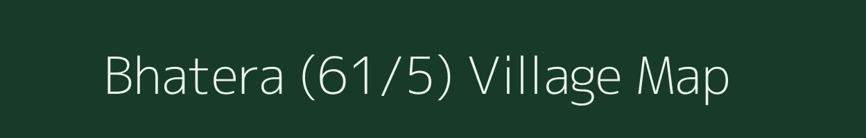 Bhatera (61/5) village map in Himachal Pradesh