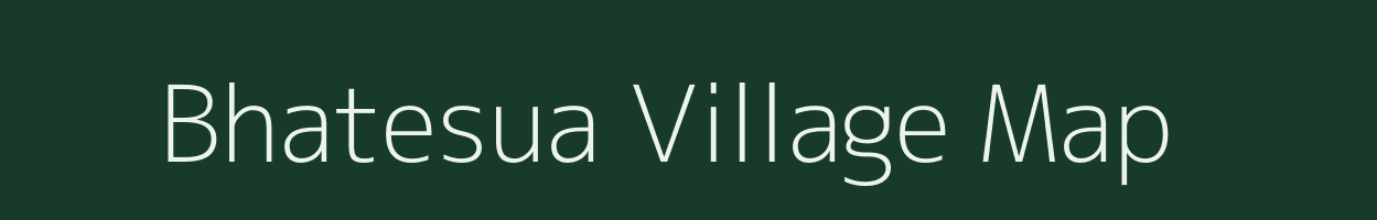 Bhatesua village map in Uttar Pradesh