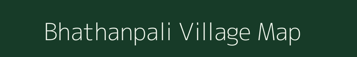 Bhathanpali village map in Chhattisgarh