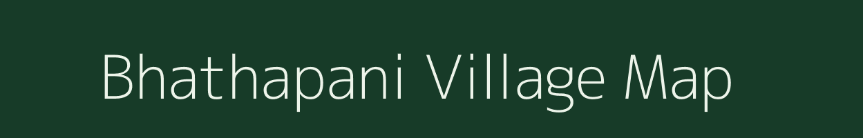 Bhathapani village map in Chhattisgarh