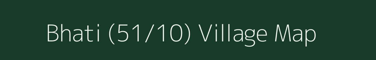 Bhati (51/10) village map in Himachal Pradesh