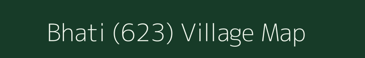 Bhati (623) village map in Himachal Pradesh