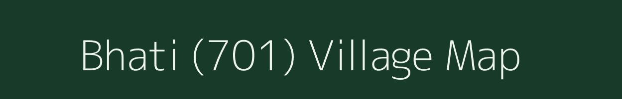 Bhati (701) village map in Himachal Pradesh