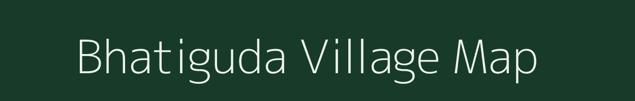 Bhatiguda village map in Odisha