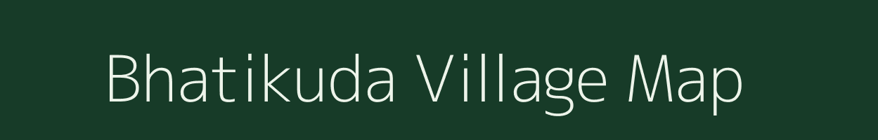 Bhatikuda village map in Chhattisgarh