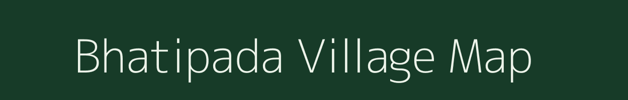 Bhatipada village map in Odisha