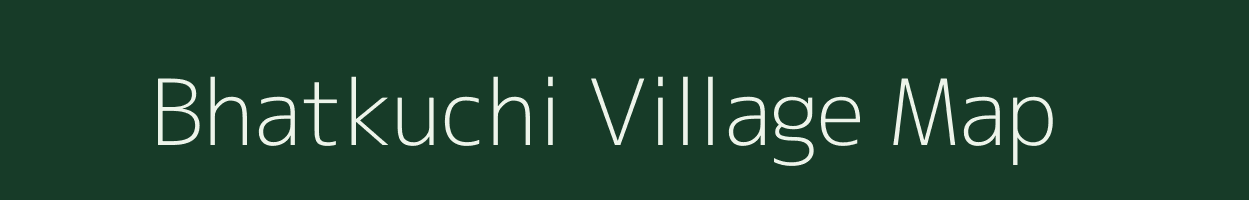 Bhatkuchi village map in Assam