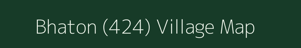 Bhaton (424) village map in Punjab