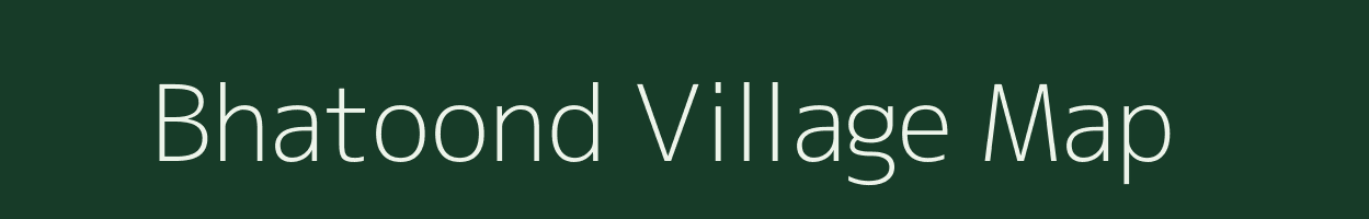 Bhatoond village map in Rajasthan