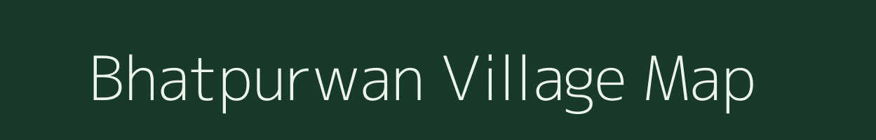 Bhatpurwan village map in Uttar Pradesh