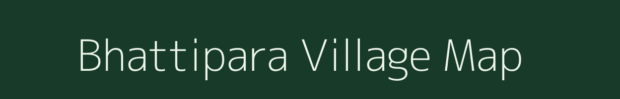 Bhattipara village map in Chhattisgarh