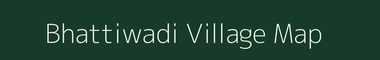 Bhattiwadi village map in Maharashtra