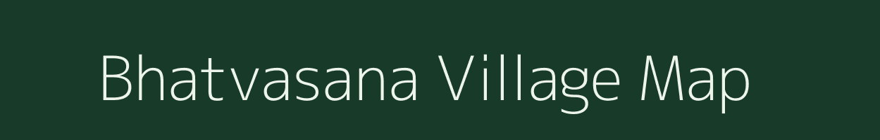 Bhatvasana village map in Gujarat