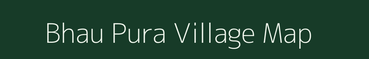 Bhau Pura village map in Uttar Pradesh