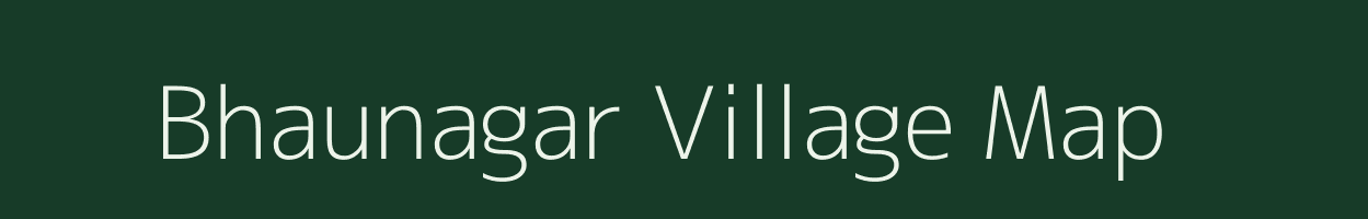 Bhaunagar village map in Bihar