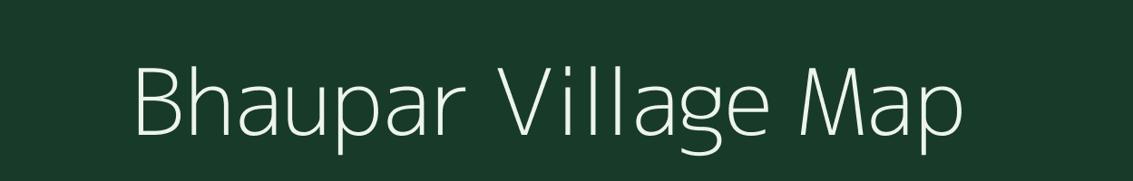 Bhaupar village map in Uttar Pradesh