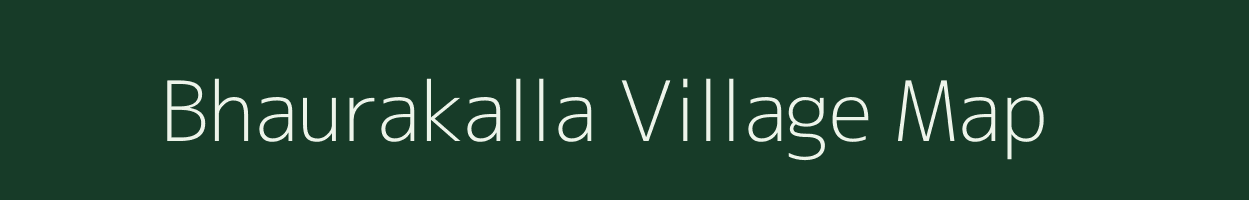 Bhaurakalla village map in Uttar Pradesh