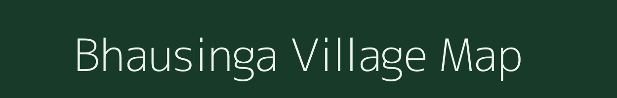 Bhausinga village map in Rajasthan