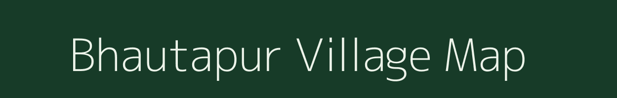 Bhautapur village map in Uttar Pradesh
