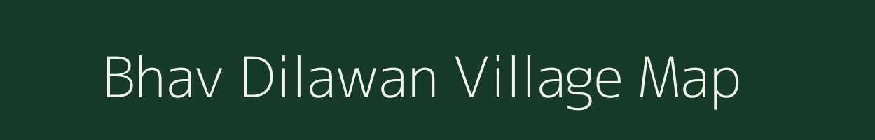 Bhav Dilawan village map in Uttar Pradesh