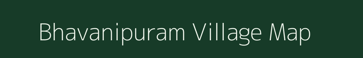 Bhavanipuram village map in Andhra Pradesh