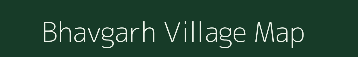 Bhavgarh village map in Madhya Pradesh