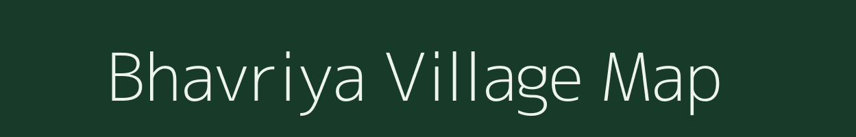 Bhavriya village map in Uttar Pradesh