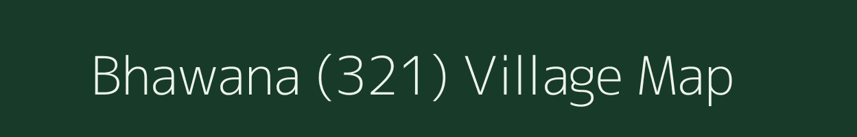 Bhawana (321) village map in Himachal Pradesh